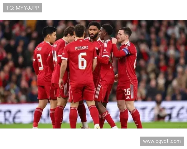 利物浦击败阿斯顿维拉终结连败 重回胜利轨道再启征程